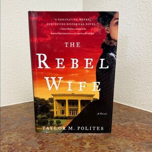 The Rebel Wife by Taylor M. Polites - Red & Yellow Hardcover